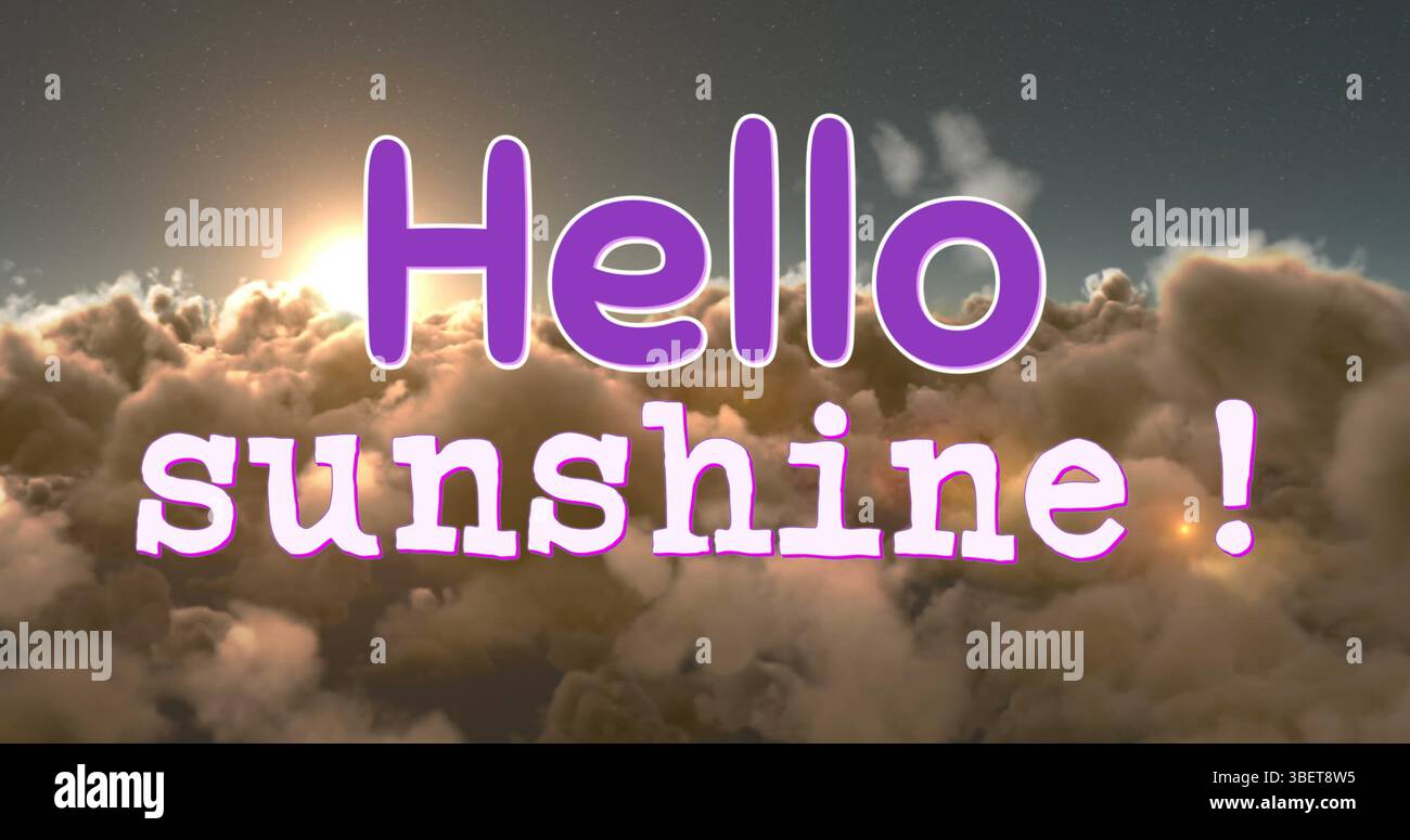 Immagine del testo "ciao sole" su sfondo nuvoloso Foto Stock