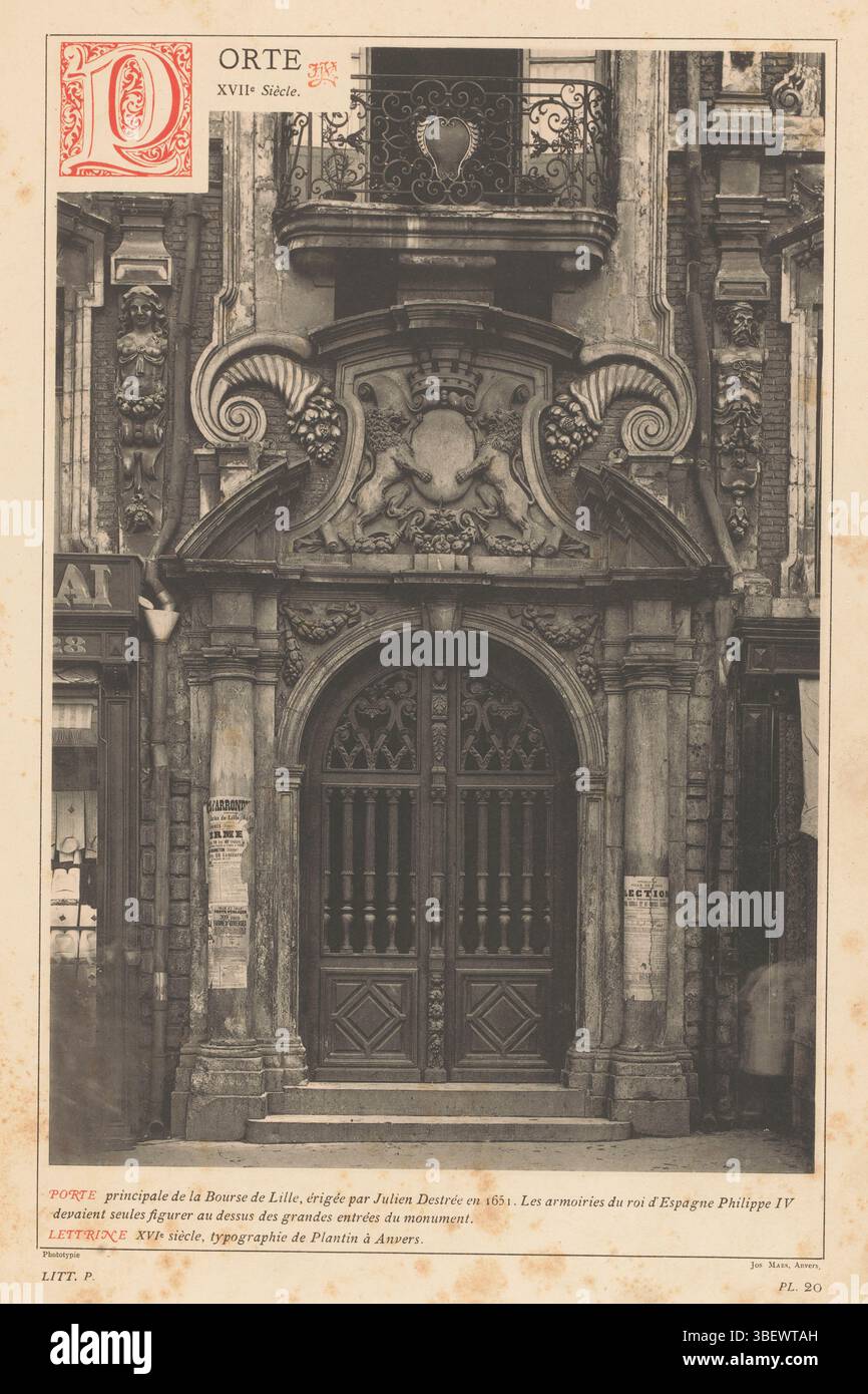 Anversa, Plantijn, Christoffel, Anversa, Maes, Joseph, Lille, porte, XIIe Siècle, Door van de Oude Beurs te Lille, recto - timbrato, stampa fotomeccanica, pagina, foto, libri illustrati fotografici, PORTE principal de, recto - stampato, LITT. P. - PL. 20., JJvy, altezza 336 mm, larghezza 229 mm, fotografo, 1876 - 1881, carta, collotipo, stampa leggera, fotolitografia, belga, 1838 - 1908, clichémaker, Work Conception, 1514 - 1589-07-01 Foto Stock