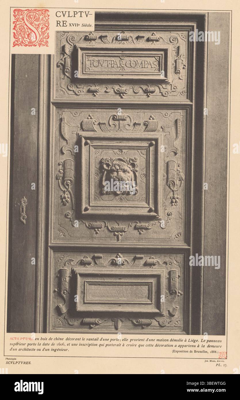 Anversa, Maes, Joseph, Liegi, sculture, XVIIe Siècle, porta decorata in rovere di una casa a Liegi, Anversa, recto - timbrata, stampa fotomeccanica, pagina, foto, libri illustrati, sculture e bois, recto - stampato, sculture. PL. 17., JJvy, altezza 341 mm, larghezza 235 mm, fotografo, 1881 - 1889, carta, collotipo, stampa leggera, fotolitografia, belga, 1838 - 1908, clichémaker, concetto di lavoro Foto Stock