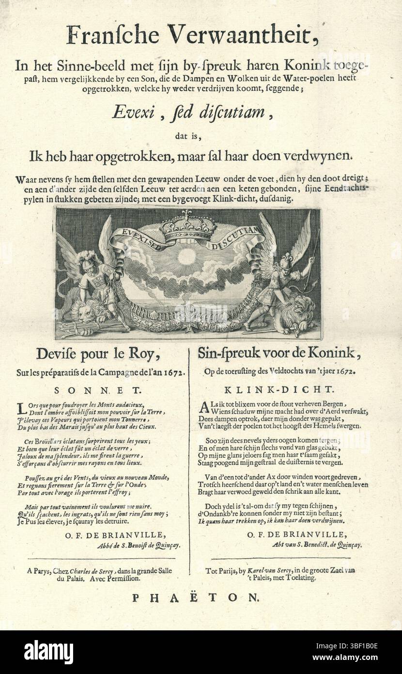 Finé de Brianville, Claude-Oronce, Leclerc, Sébastien (i), Paesi Bassi settentrionali, Fransche Verwaantheit, in Sinne-image with sijn by-incantesimo hair Koninck Applied, allegoria francese in cui Luigi XIV si paragona con il sole, 1672, versione olandese di una rivista francese originale in cui la guerra con i Paesi Bassi è giustificata. Con una dichiarazione della scultura del re francese, in cui si confronta con il sole e in cui viene conquistato il Leone olandese (FMH nr. 2331 A). Sotto la presentazione il versetto francese, e la traduzione olandese, sui preparativi fatti dai francesi per la camma Foto Stock