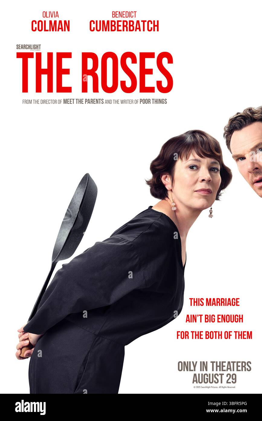 The Roses (2025) diretto da Jay Roach e interpretato da Benedict Cumberbatch, Olivia Colman e Allison Janney. Una scatola di gara e risentimenti sotto la facciata di una coppia da cartolina si accendono quando i sogni professionali del marito si infrangono. SOLO PER L'USO EDITORIALE del poster STATUNITENSE. Credito: Immagini BFA / Searchlight Foto Stock