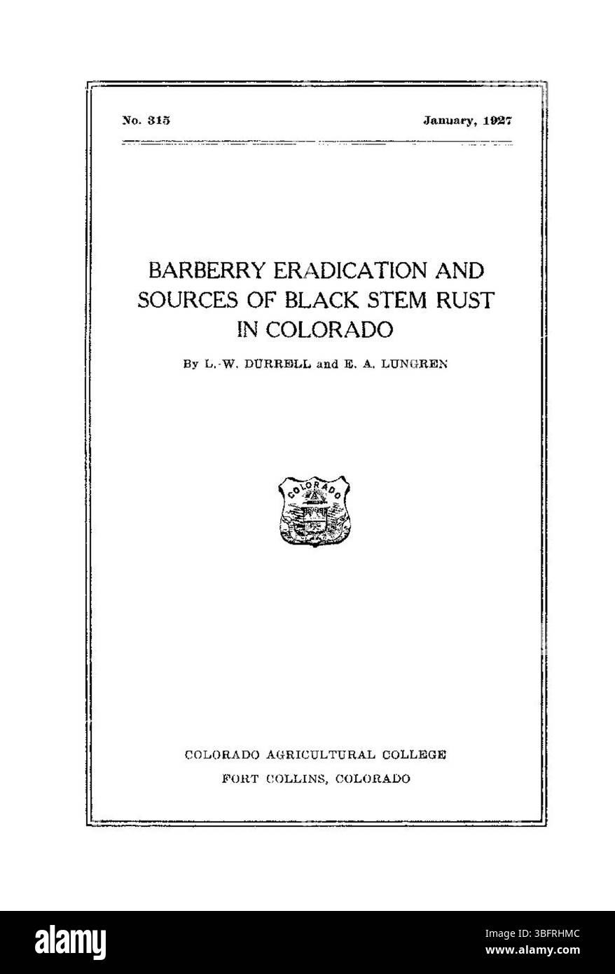 Questa pubblicazione del 1927 discute l'eradicazione dei cespugli di bacche e il loro ruolo nella diffusione della ruggine a stelo nero, una grave malattia agricola che colpisce le colture di grano in Colorado. Delinea i metodi per controllare la malattia e proteggere le colture. Foto Stock