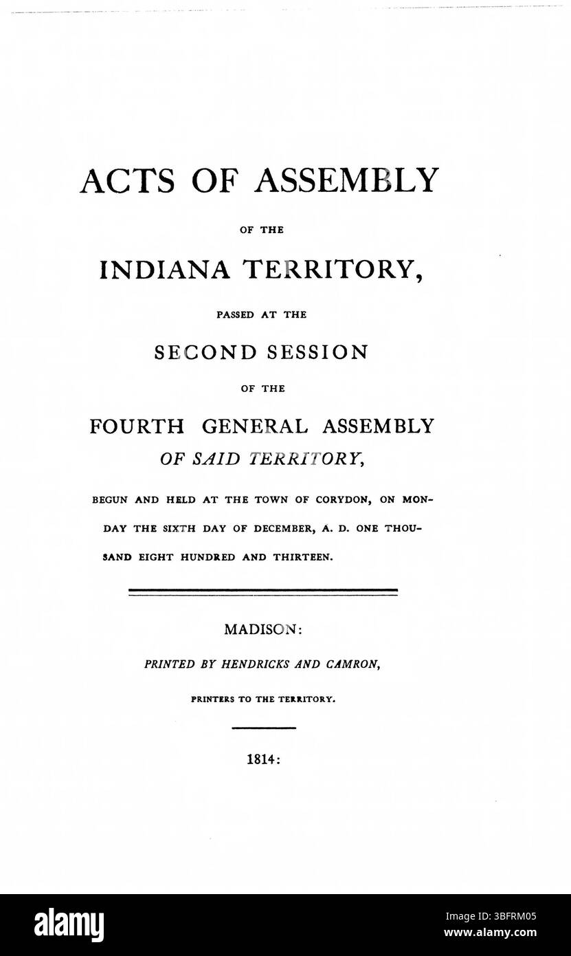 Pagina 385 conclude una sezione del 1934 "leggi del territorio dell'Indiana, 1809-1816", che conserva gli statuti ufficiali sui finanziamenti per le infrastrutture, le disposizioni della milizia e l'organizzazione del governo della contea. Foto Stock