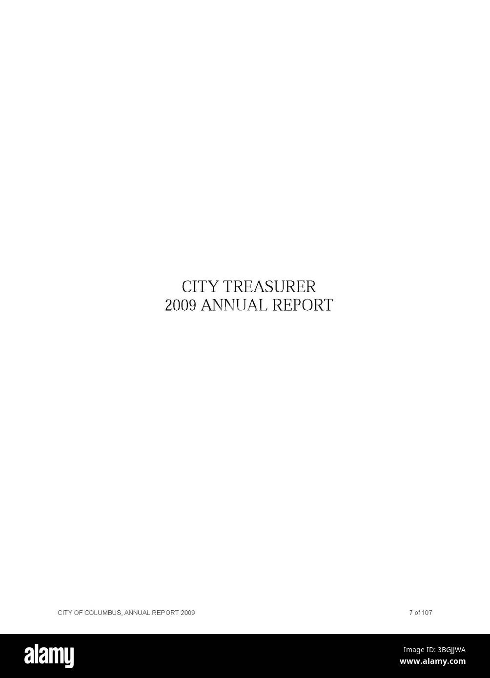 Il rapporto annuale della città di Columbus 2009 include una panoramica finanziaria delle entrate e delle spese. Presenta relazioni del Committee of Ways and Means, del City Clerk e del City Treasurer per fornire trasparenza nelle operazioni fiscali municipali. Foto Stock