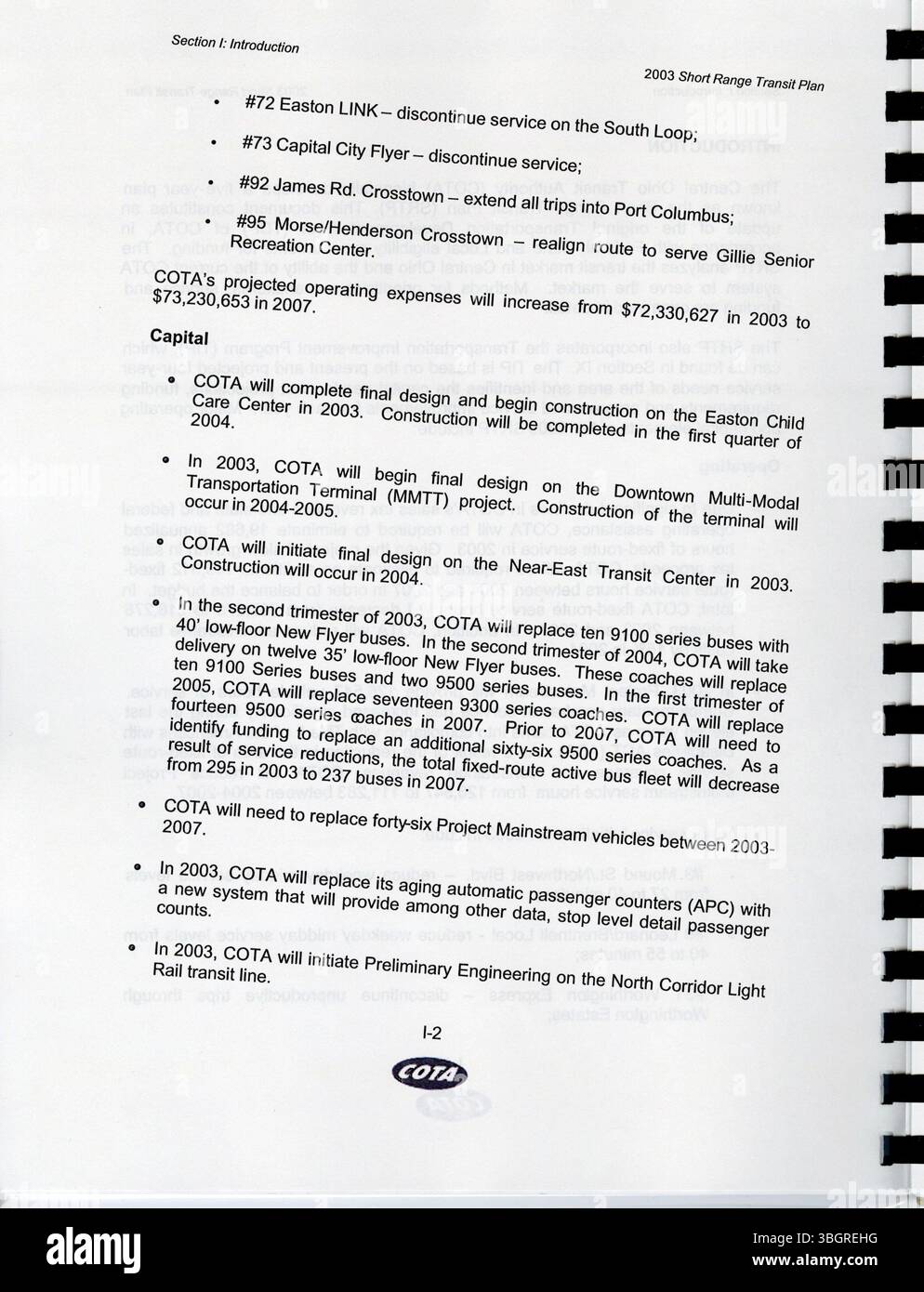 Questo documento delinea il piano di transito a corto raggio di COTA per il periodo 2003-2007, che include un'analisi completa del sistema di transito dell'Ohio centrale, strategie di miglioramento future e metodi per assegnare priorità alle risorse per soddisfare la crescente domanda di transito e garantire la sostenibilità a lungo termine. Foto Stock