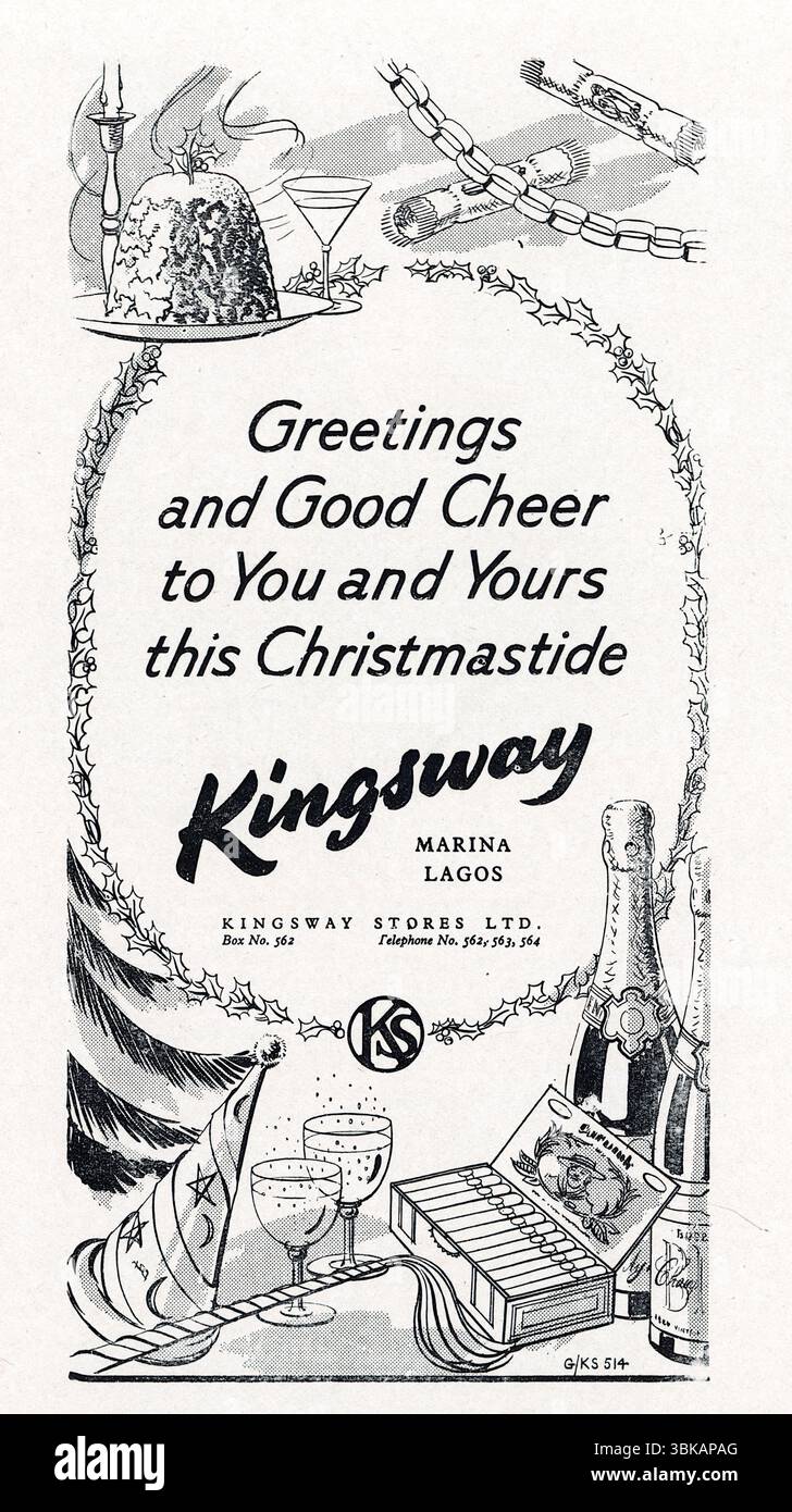Pubblicità per Kingsway Stores Ltd di Marina, Lagos, con un'illustrazione disegnata e il messaggio: Saluto e buon saluto a te e al tuo questo Natale. Da un esempio stampato pubblicato presso il quartier generale della polizia nigeriana a Lagos, in Nigeria Police Magazine, 1948-1950. Foto Stock