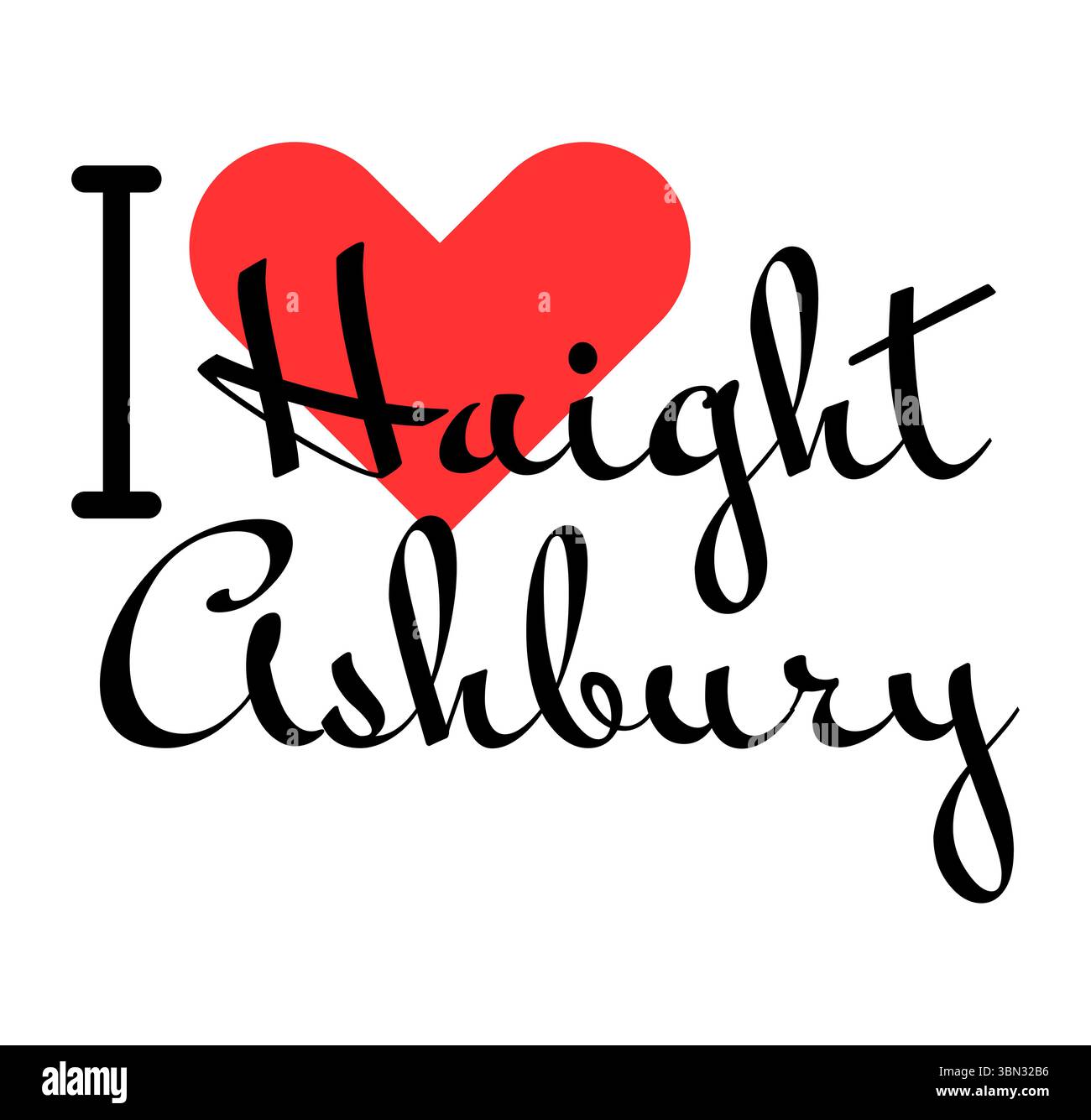 Amo Haight-Ashbury San Francisco USA. Lettere disegnate a mano con cuore rosso. Illustrazione vettoriale, lettere in design moderno per t shirt, striscioni, Illustrazione Vettoriale