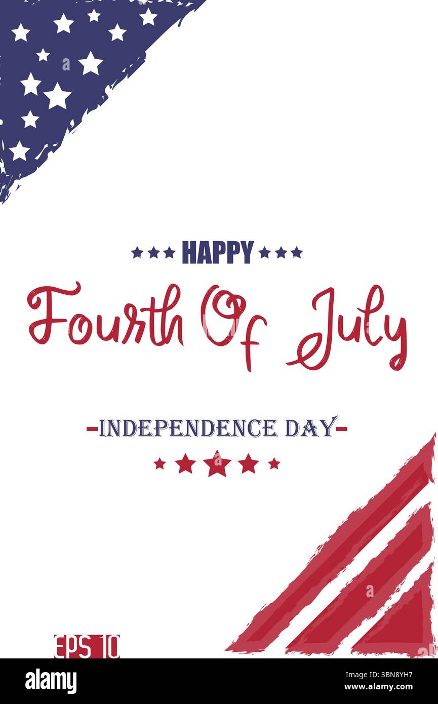 Buon 4 luglio Independence Day Cursive Hard Lettering modello USA Abstract Flag Illustrazione Vettoriale