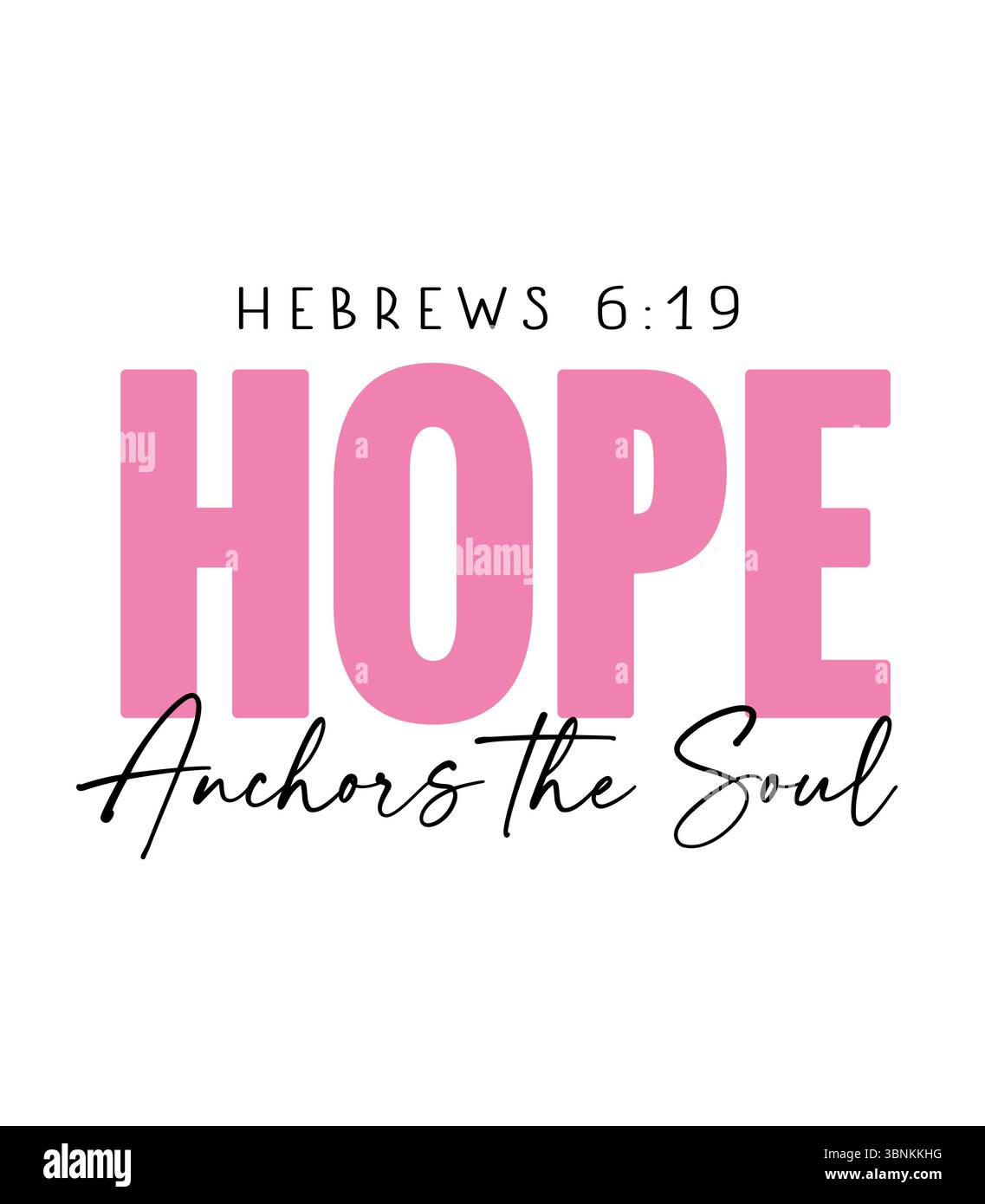 Hope, Anchors the Soul, verso della bibbia cristiana. T-shirt dal design cristiano con parola SPERANZA e calligrafia. Illustrazione vettoriale Illustrazione Vettoriale
