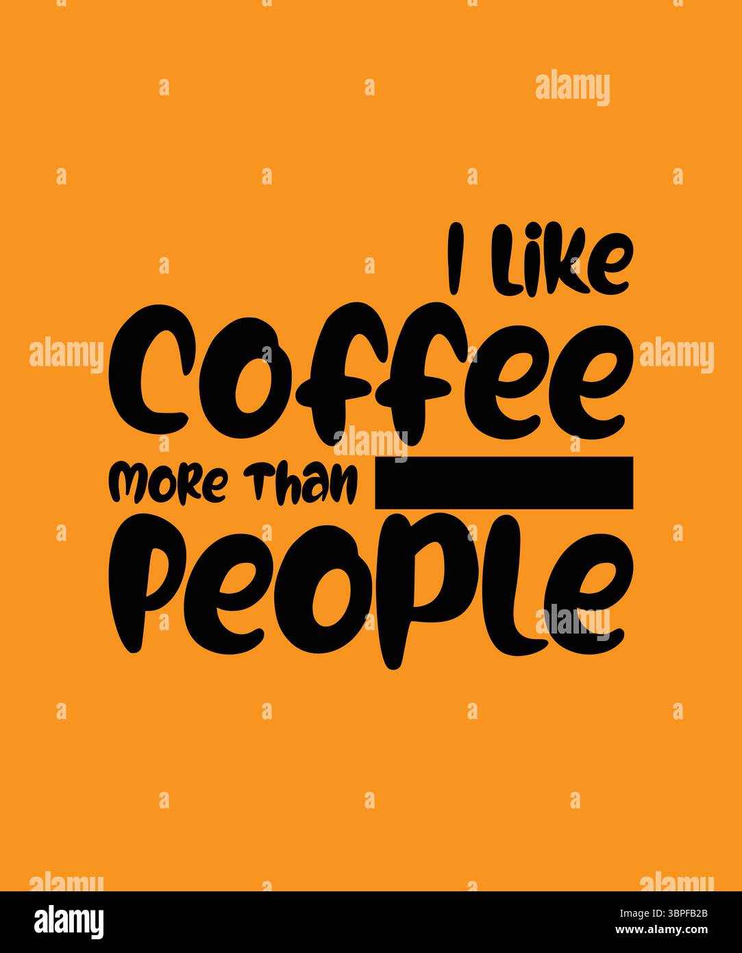 Mi piace più il caffè che la gente T Shirt Print Design. T-shirt con divertente tipografia per Tee Print, abbigliamento e abbigliamento. Illustrazione Vettoriale
