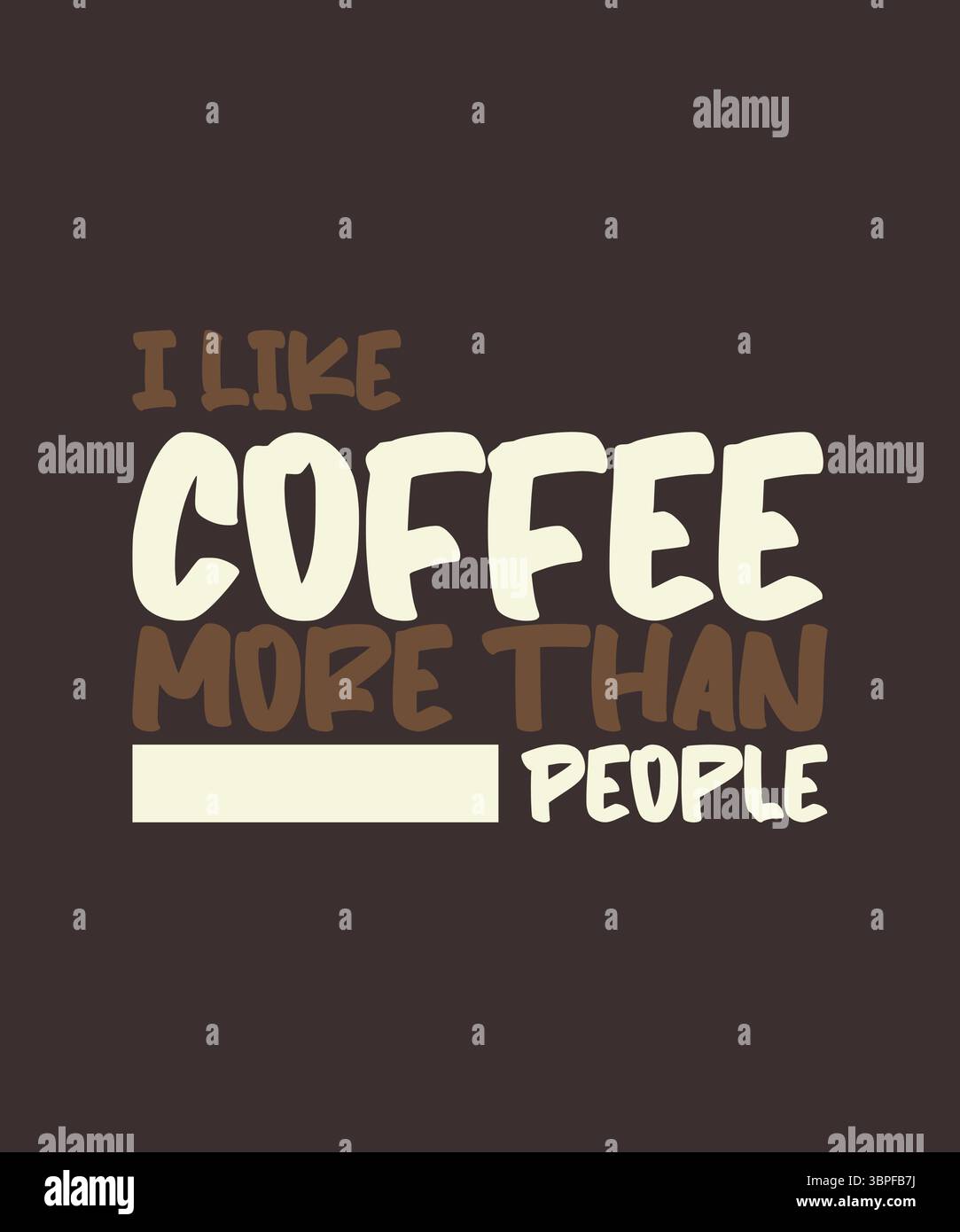 Mi piace più il caffè che la gente T Shirt Print Design. T-shirt con divertente tipografia per Tee Print, abbigliamento e abbigliamento. Illustrazione Vettoriale