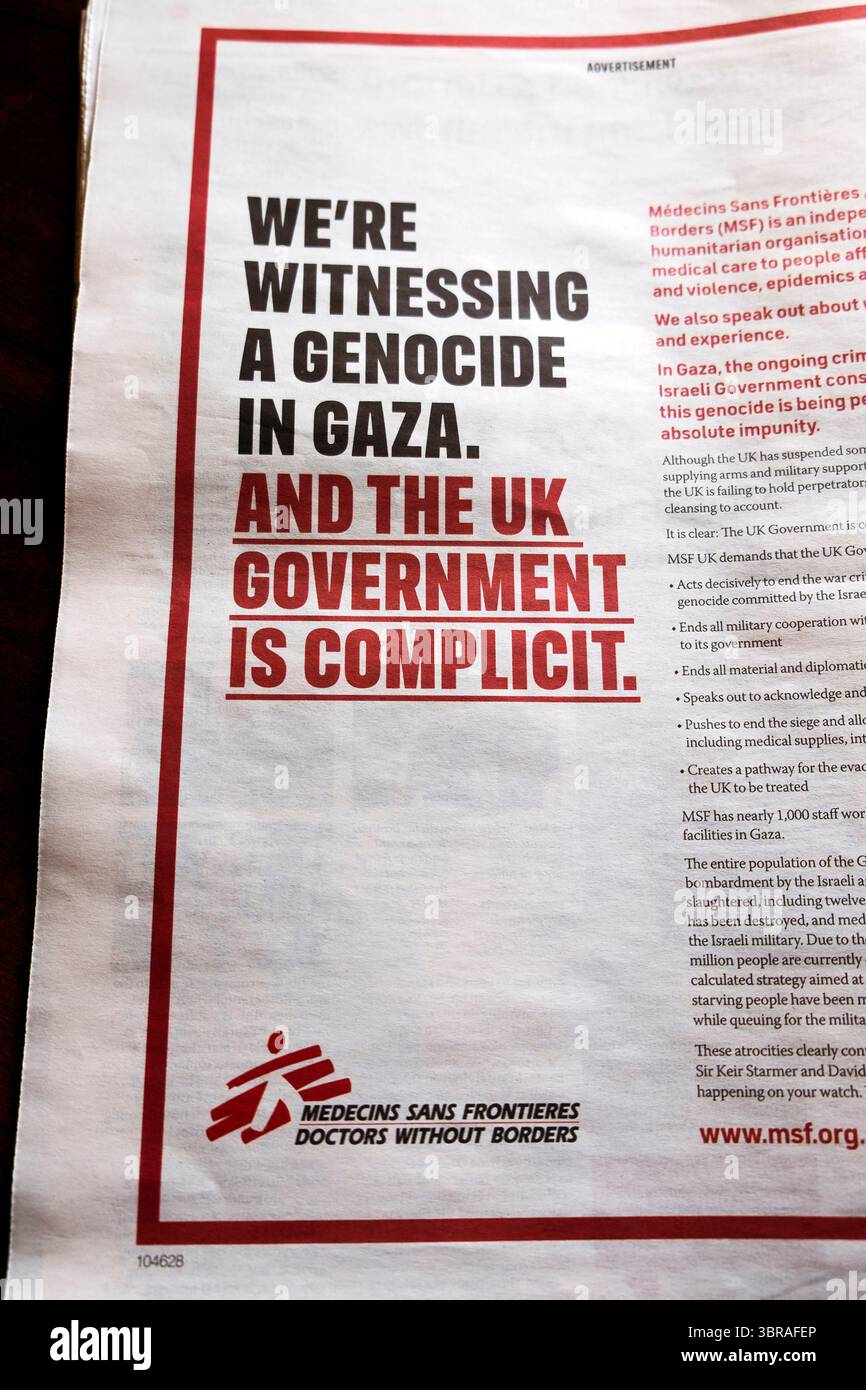 "STIAMO ASSISTENDO A UN GENOCIDIO A GAZA. E IL GOVERNO È COMPLICE' Medecins Sans Frontieres Doctors Without Borders, il titolo del giornale britannico Foto Stock