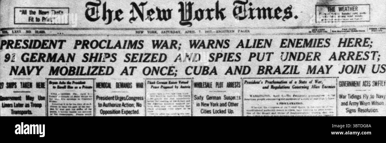 Il Presidente proclama la guerra ; avverte i nemici alieni qui ; 91 navi tedesche sequestrate e spie messe in arresto ; Marina mobilitata immediatamente ; Cuba e il Brasile possono unirsi a noi . Foto Stock