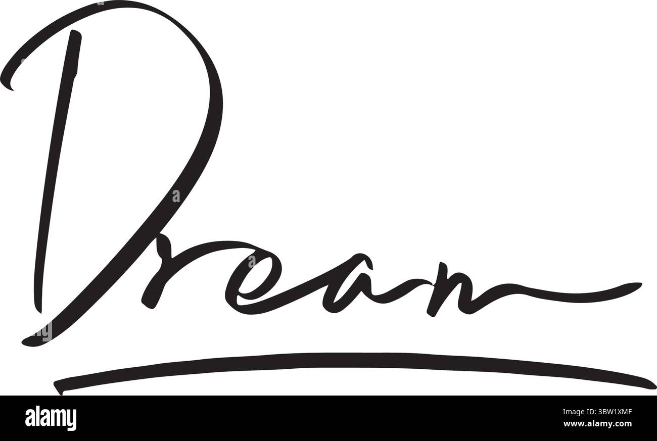 Dream text font calligrafia scritta a mano scritta scritta a mano icona oggetto di colore nero sogno sogno sogno cielo felice ispirazione successo immaginazione aspirazione Illustrazione Vettoriale