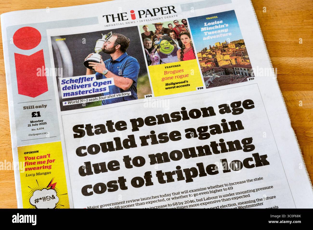 21 luglio 2025. Il titolo della prima pagina in i Paper Reads l'età pensionabile statale potrebbe aumentare di nuovo a causa del costo di montaggio della tripla chiusura. Foto Stock