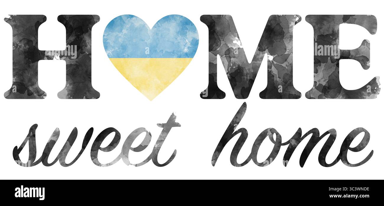 Frase Home Sweet Home con bandiera Ucraina in tecnica acquerello su sfondo bianco, illustrazione patriottica come amore per la patria Foto Stock