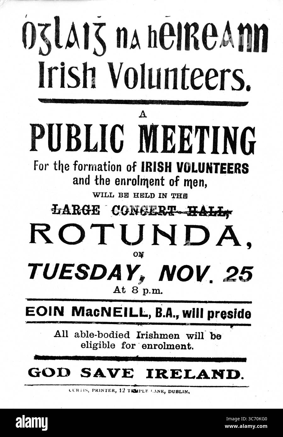Irish Volunteers : Un incontro pubblico per la formazione dei volontari irlandesi. Si tiene nella grande sala concerti, Rotunda martedì 25 1913 novembre alle 20:00. Eoin MacNeill presiederà. Foto Stock