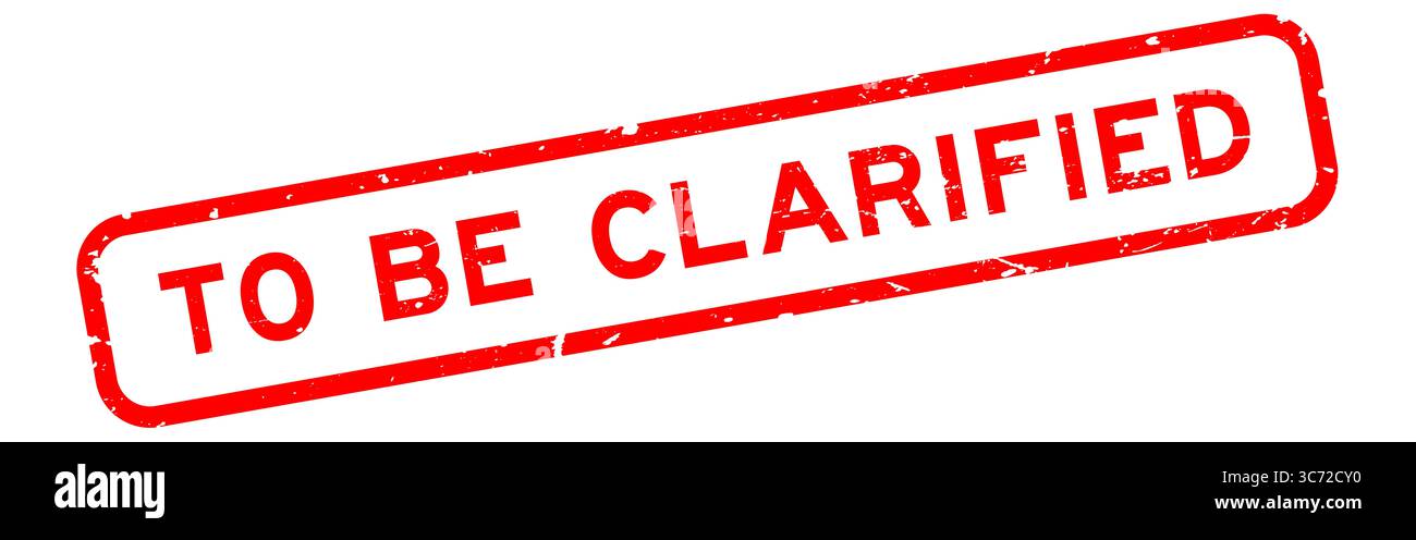 Rosso grunge per essere chiarito parola sigillo quadrato in gomma su sfondo bianco Foto Stock