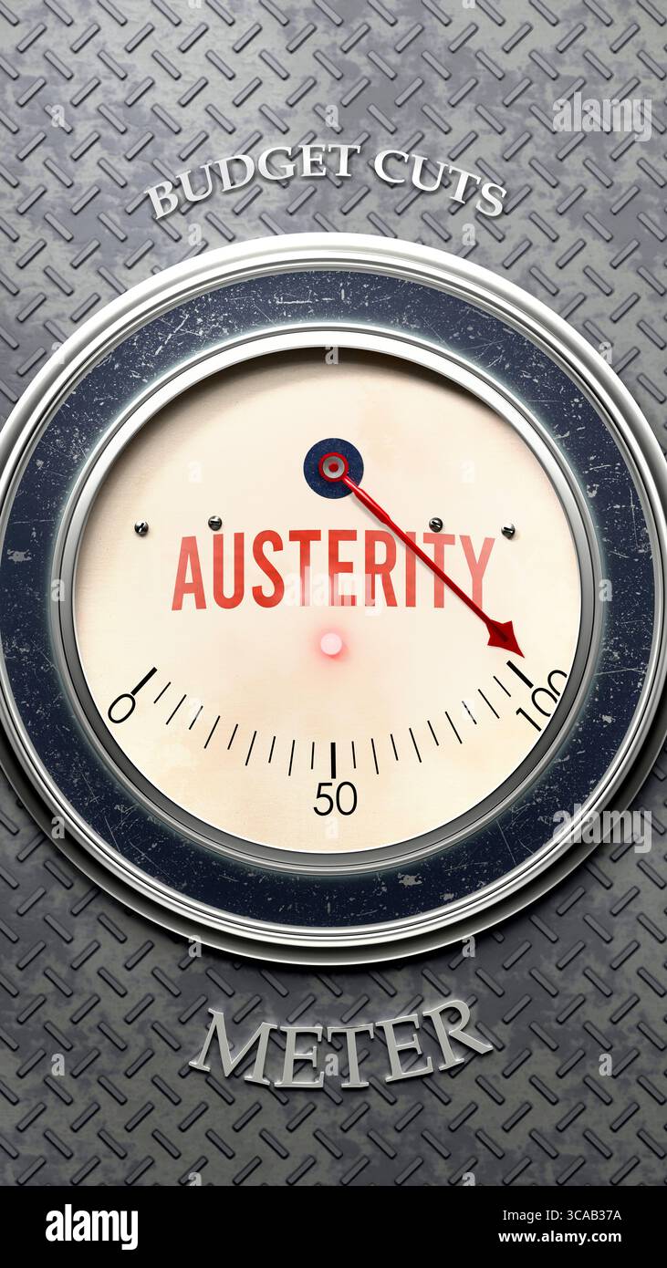Austerità e tagli al bilancio che stanno raggiungendo una scala completa, mostrando un livello molto elevato di austerità Foto Stock