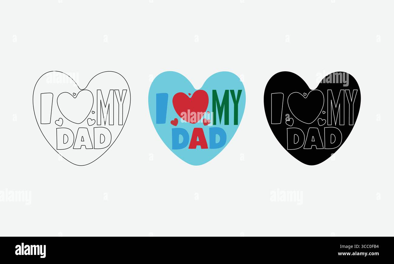 Le illustrazioni a forma di cuore di mio padre nei modelli contorno, colore e silhouette Illustrazione Vettoriale