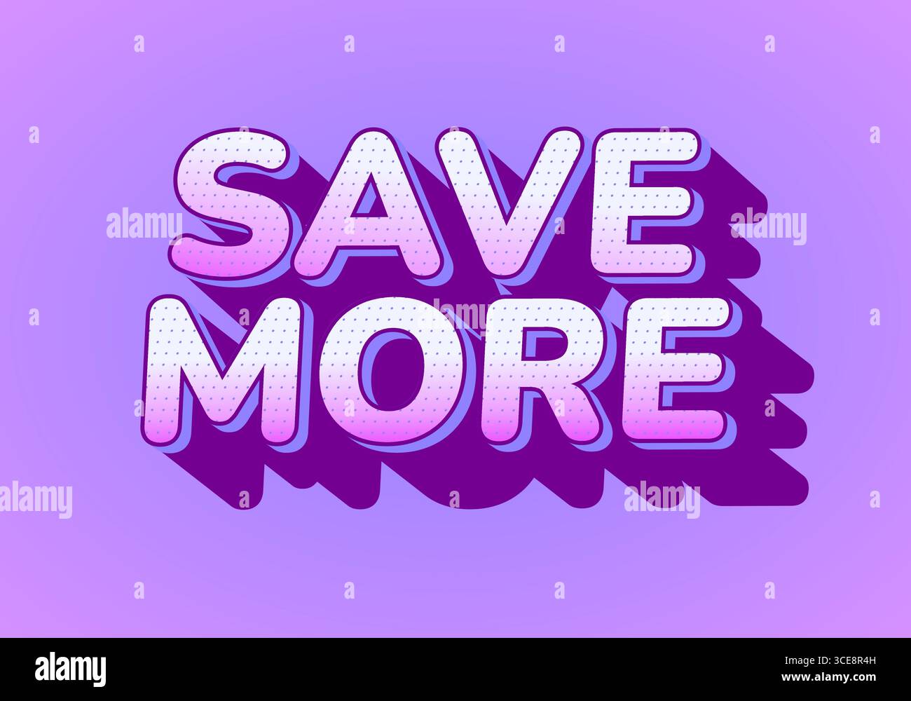 Un design grafico vivace con testo che SALVA DI PIÙ in un'audace e divertente tipografia. Le lettere sono decorate con una sfumatura che va dal rosa al viola Illustrazione Vettoriale