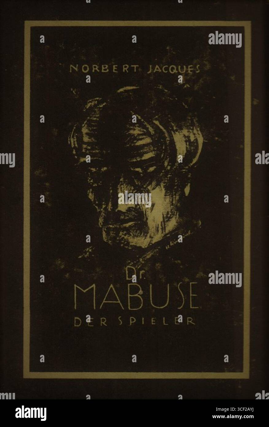 Copertina del romanzo del 1920 "Dr Mabuse, der Spieler" di Norbert Jacques, pubblicato da Ullstein a Berlino. Il romanzo è diventato famoso per i suoi temi thriller psicologici. Foto Stock