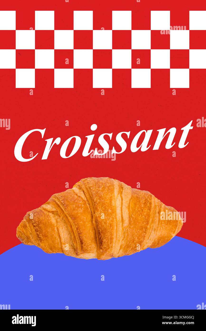 Modello di schizzo di tendenza poster collage fotografico 3D di pasto affamato cucina poster croissant panetteria caffetteria cucina francese colazione brunch Foto Stock