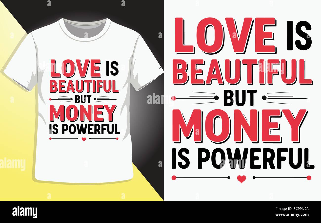 L'amore è bello il denaro è potente Design di testo, illustrazione vettoriale Concept contrastante Illustrazione Vettoriale