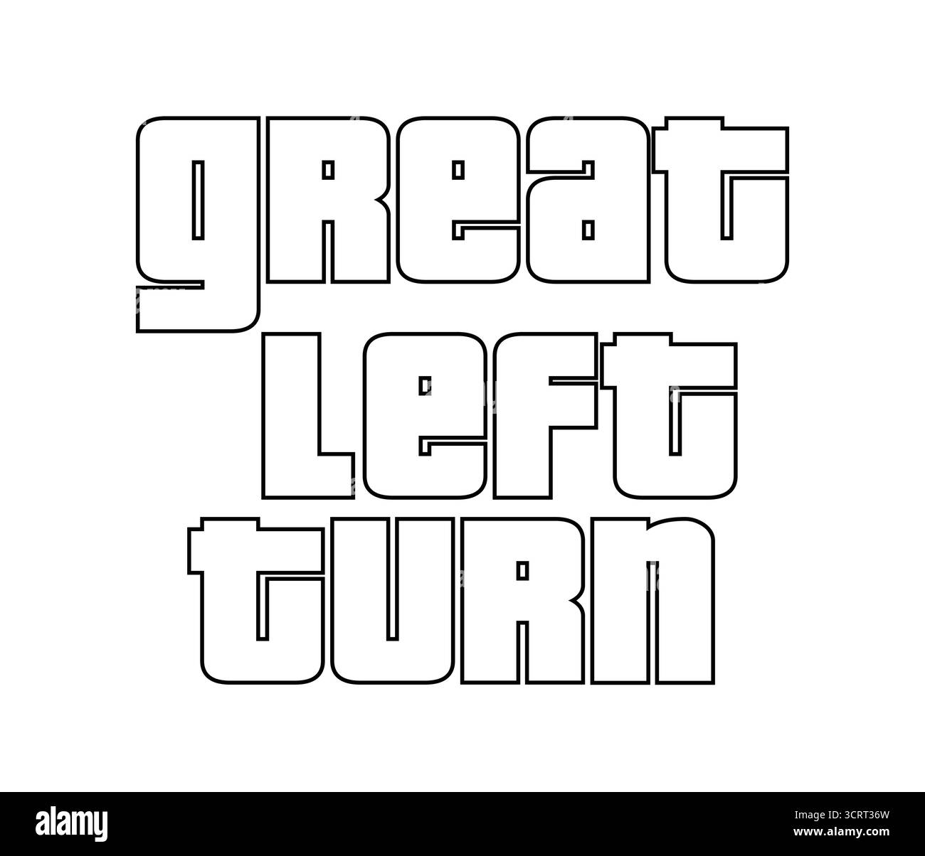 Un'immagine che mostra il testo in grassetto e stilizzato "GRANDE SVOLTA A SINISTRA" in un carattere a blocchi, presentato su uno sfondo bianco pulito Illustrazione Vettoriale