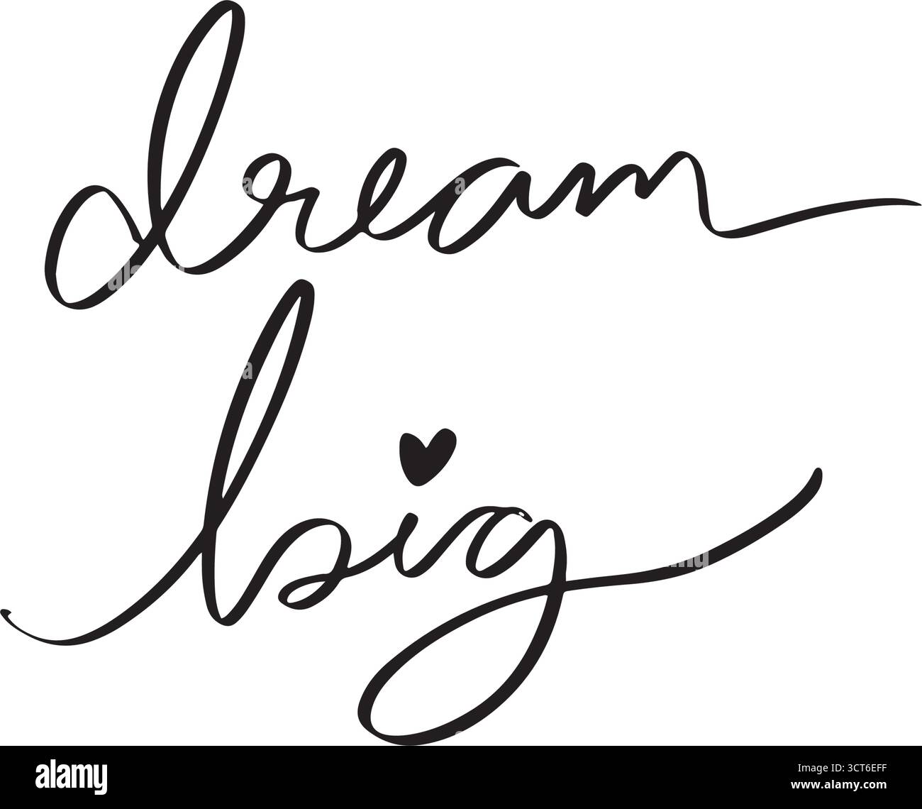 Dream Big text font calligrafia scritta a mano scritta scritta a mano icona oggetto colore nero sogno grande motivazione ispirazione obiettivo successo sogno aziendale grande Illustrazione Vettoriale