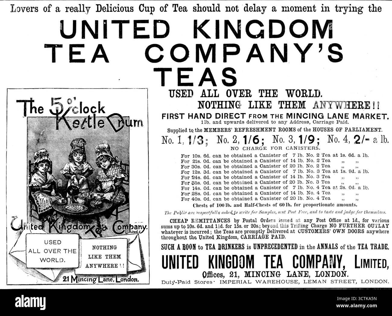 Pubblicità per tè della United Kingdom Tea Company, 1890. "Gli amanti di una tazza di tè davvero deliziosa non dovrebbero ritardare un attimo nel provare i TÈ DELLA COMPAGNIA DEL TÈ DEL REGNO UNITO - UTILIZZATI IN TUTTO IL MONDO. NIENTE COME LORO DA NESSUNA PARTE!! DIRETTAMENTE DAL MERCATO DI MINCING LANE. 1 lb e oltre consegnato a qualsiasi indirizzo, trasporto pagato. Fornite alle SALE RISTORO DEI MEMBRI delle CASE DEL PARLAMENTO - il Kettle Drum delle 5 - al pubblico viene chiesto rispettosamente di scrivere per i campioni, inviato Post Free, e di assaggiare e giudicare da solo. RIMESSE A BASSO COSTO per ordini postali emessi presso qualsiasi po Foto Stock