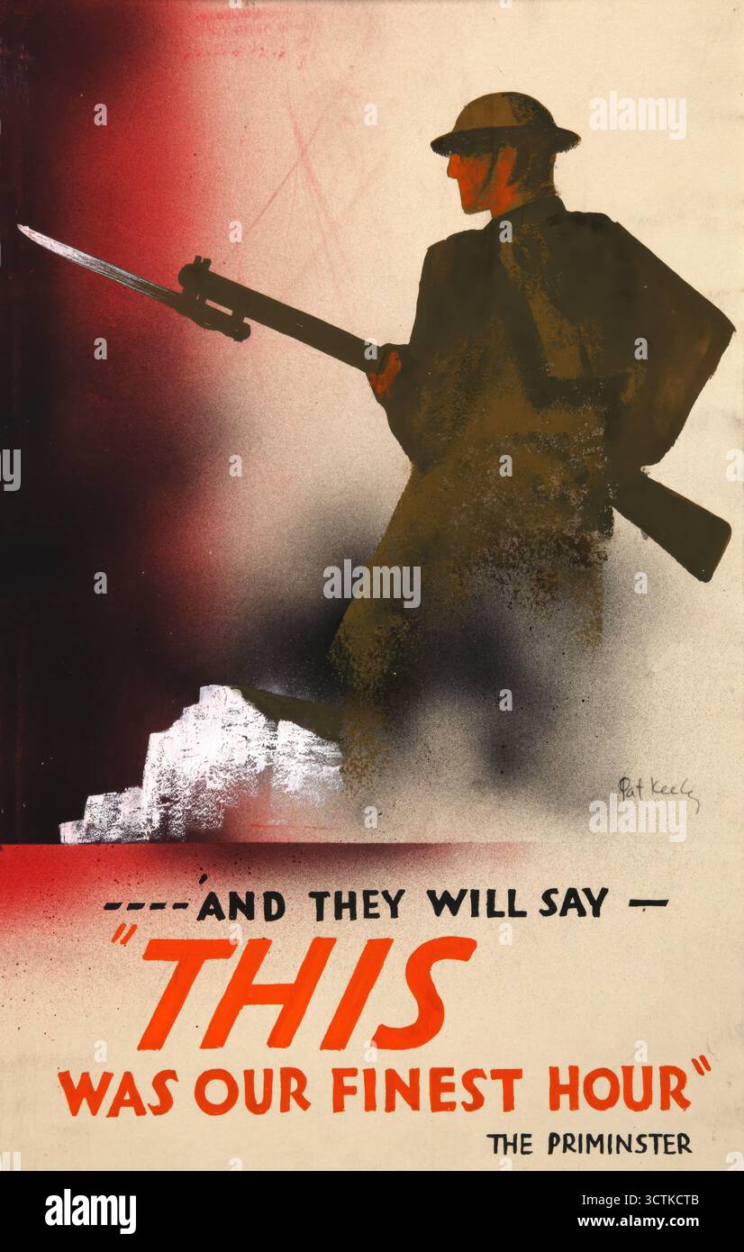 'E diranno - "questa era la nostra ora migliore" il PriMinster [sic]', poster della seconda guerra mondiale, tra il 1939 e il 1946. Foto Stock