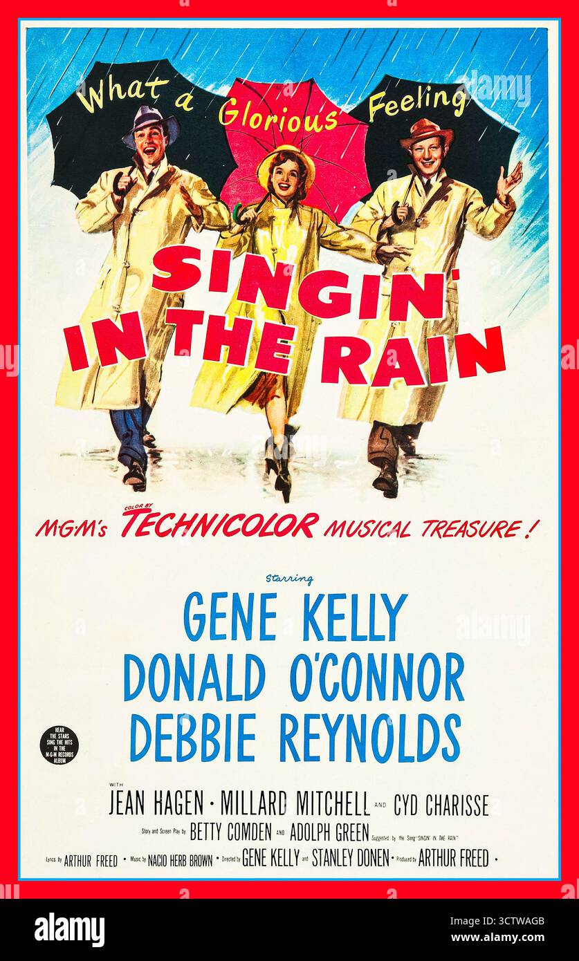 CANTA NELLA PIOGGIA poster cinematografico vintage del 1952 per la serie teatrale americana del film musicale del 1952 Singin' in the Rain., con Gene Kelly Donald o'Connor Debbie Reynolds oltre a Jean Hagen, Millard Mitchell, Rita Moreno e Cyd Charisse in ruoli secondari. Offre una rappresentazione spensierata di Hollywood alla fine degli anni '1920, con le tre stelle che ritraggono artisti coinvolti nella transizione dai film muti ai "sonori". Foto Stock