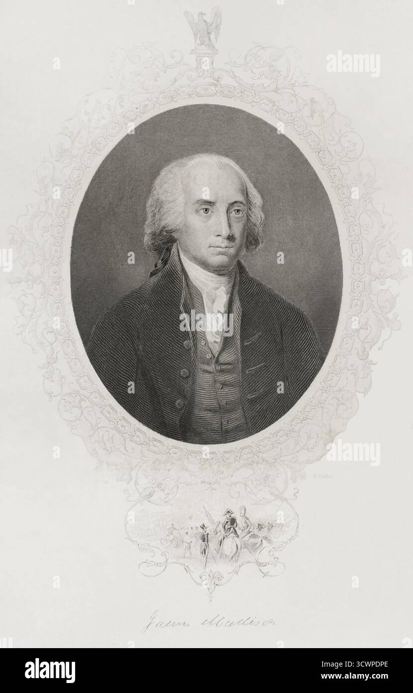 James Madison (1751-1836). Statista americano, diplomatico e padre fondatore. Quarto Presidente degli Stati Uniti d'America (1809-1817). Verticale. Incisione di C. Cook dopo Gilbert Stuart (1755-1828). Storia degli Stati Uniti, di J. A. Spencer. Volume III. Edizione pubblicata a Barcellona, 1873. Foto Stock