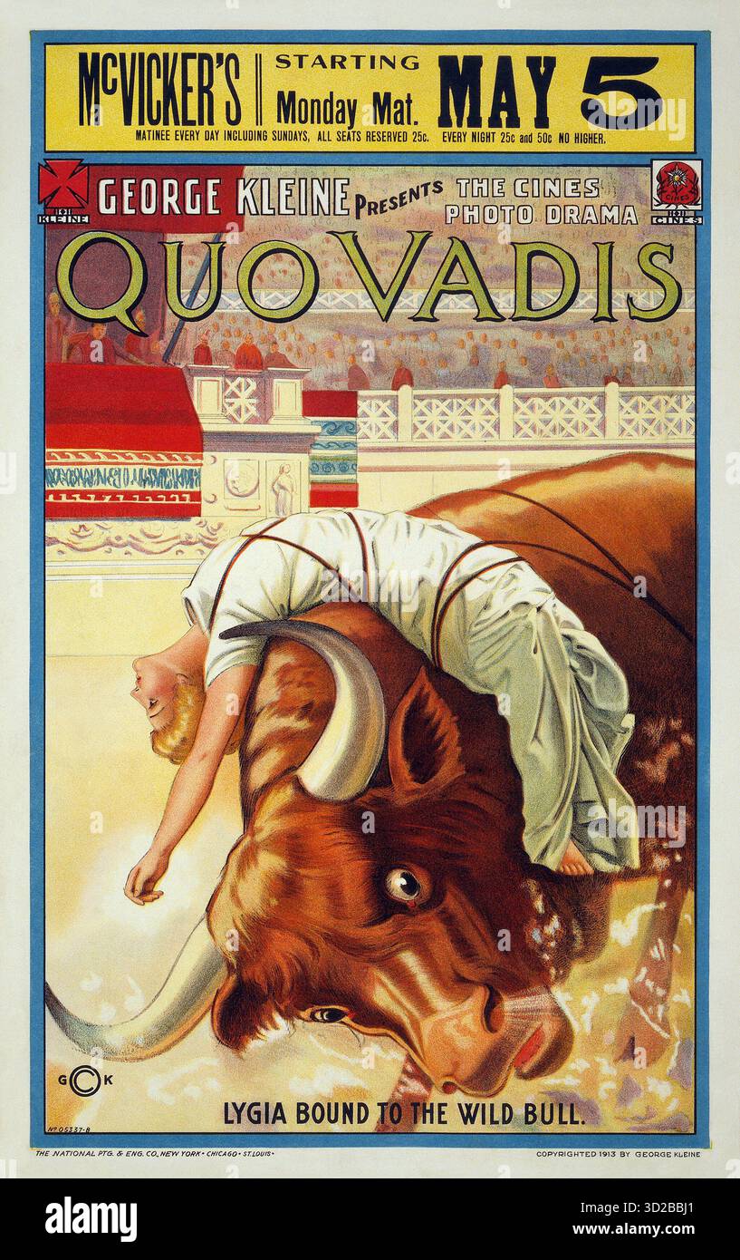 Poster cromolitografico vintage del 1913 per Quo Vadis, un film muto prodotto da George Kleine e presentato come Cines Photo Drama. L'opera raffigura la scena drammatica "Lygia legata al toro selvaggio", che fa riferimento a un momento cruciale nella rappresentazione dell'antica Roma. Copyright 1913 di George Kleine Foto Stock