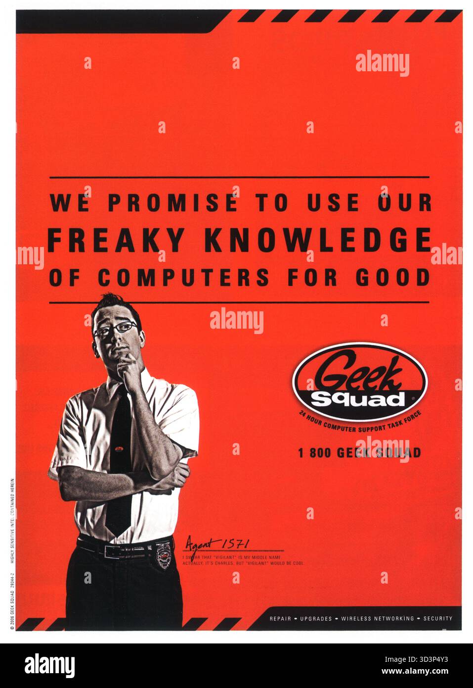 2006 Geek Squad, una task force di supporto per computer, "promettiamo di utilizzare al meglio la nostra conoscenza strana dei computer" Foto Stock