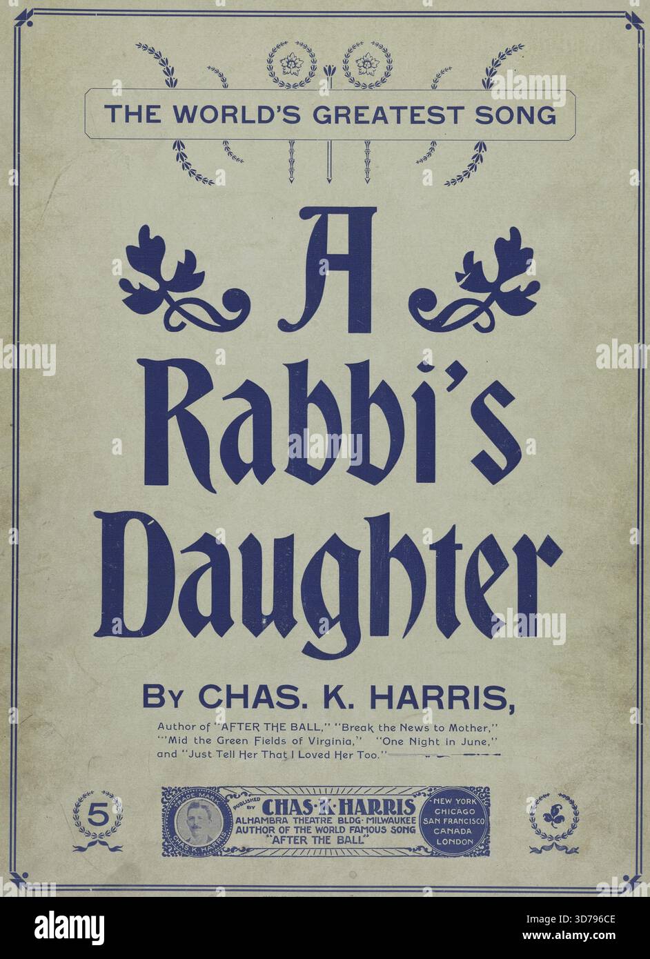 La figlia di un rabbino, 1899 anni. Inoltre, "Un rabbino sedeva un ev'ning con la bibbia sul ginocchio", prima riga della canzone. Inoltre, "You are a Rabbi's daughter and as such you must obbedire", prima riga della canzone., 1899., New York; Chicago; etc Editore, CH. K. Harris. I temi includono canzoni, morte, Padri e figlie, depressione (stato mentale), matrimonio interreligioso. 8 p.; 36 cm Foto Stock
