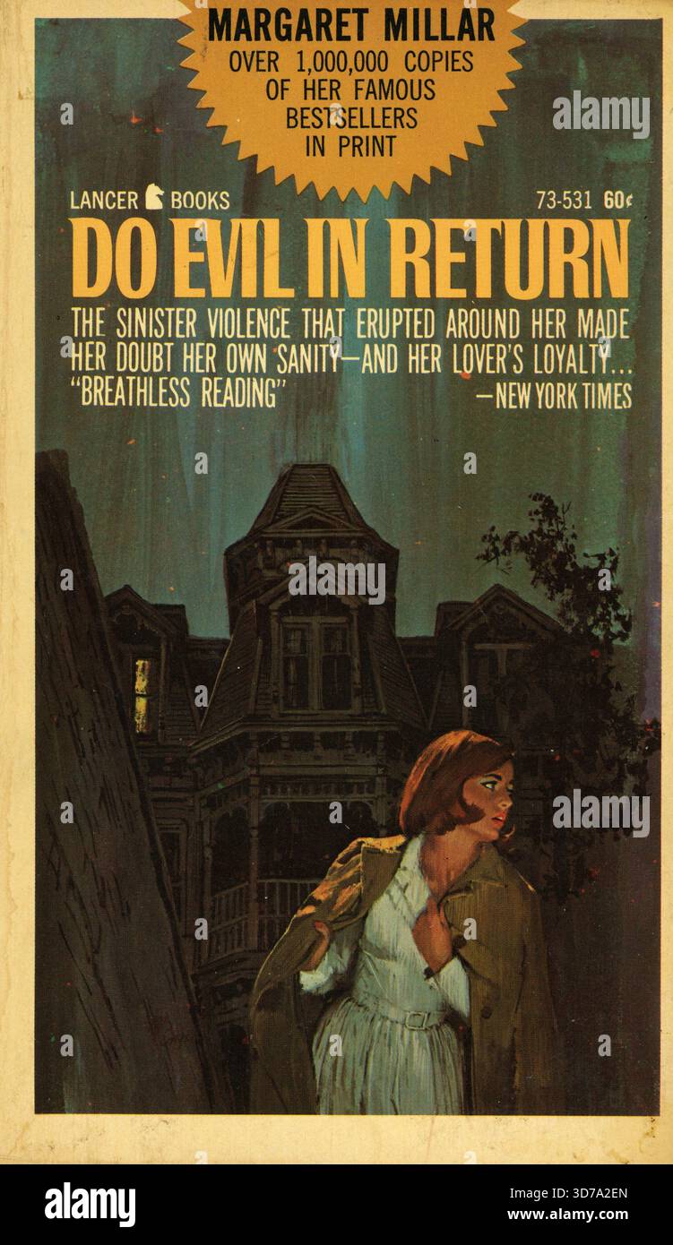 Margaret Millar - fai il male in cambio. Lancer Books 73-531, 1966. Artista di copertina: Mort Engel. "La sinistra violenza che le è scoppiata intorno ha fatto dubitare della sua salute mentale?e della lealtà del suo amante..."" Foto Stock