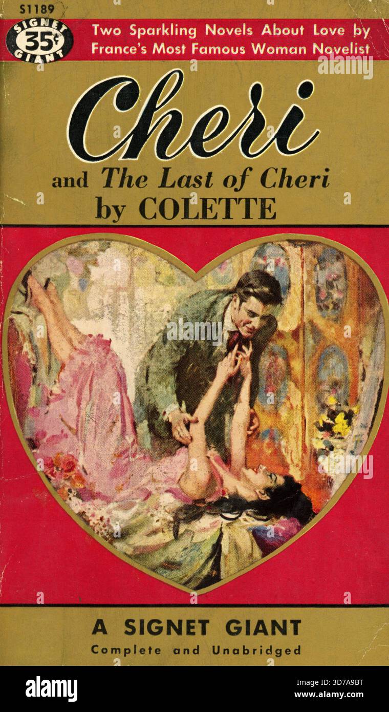 'Colette - che?ri e l'ultimo di che?ri. Signet Books S1189, 1955. Artista di copertina: Sconosciuto. ''due romanzi scintillanti sull'amore...''' Foto Stock