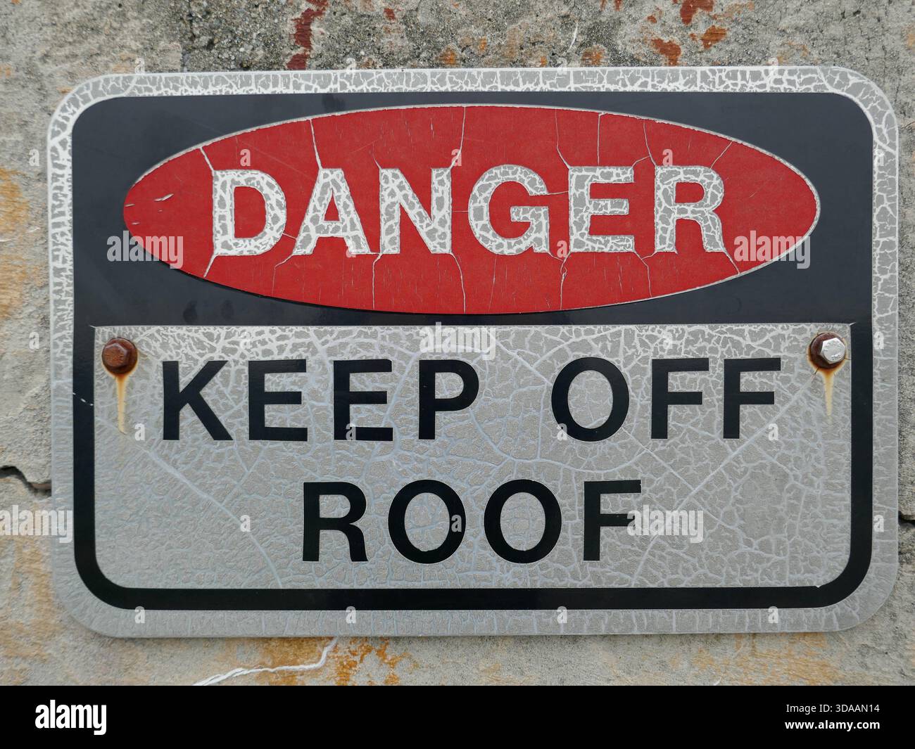 Pericolo cartello di avvertenza tetto non allacciato Foto Stock