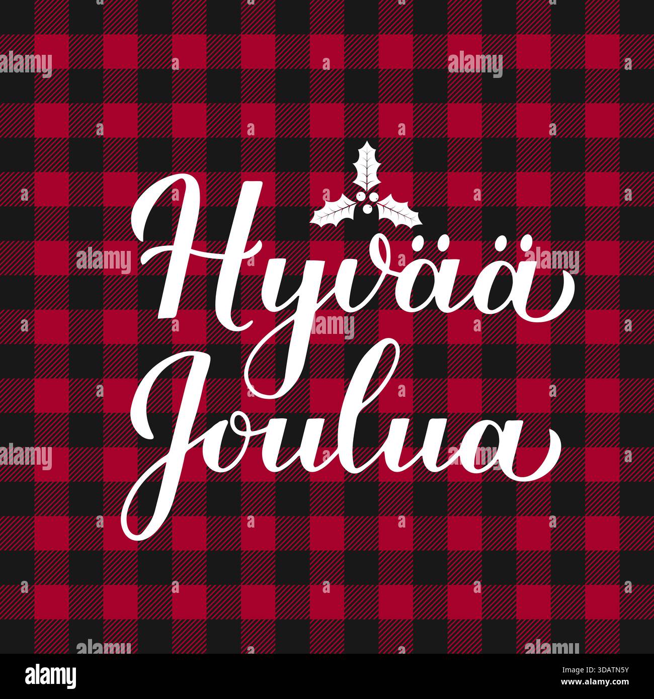 Calligrafia Hyv Joulua scritta a mano su sfondo rosso a quadri di bufali. Buon Natale poster tipografico in finlandese. Modello vettoriale per biglietto d'auguri Illustrazione Vettoriale