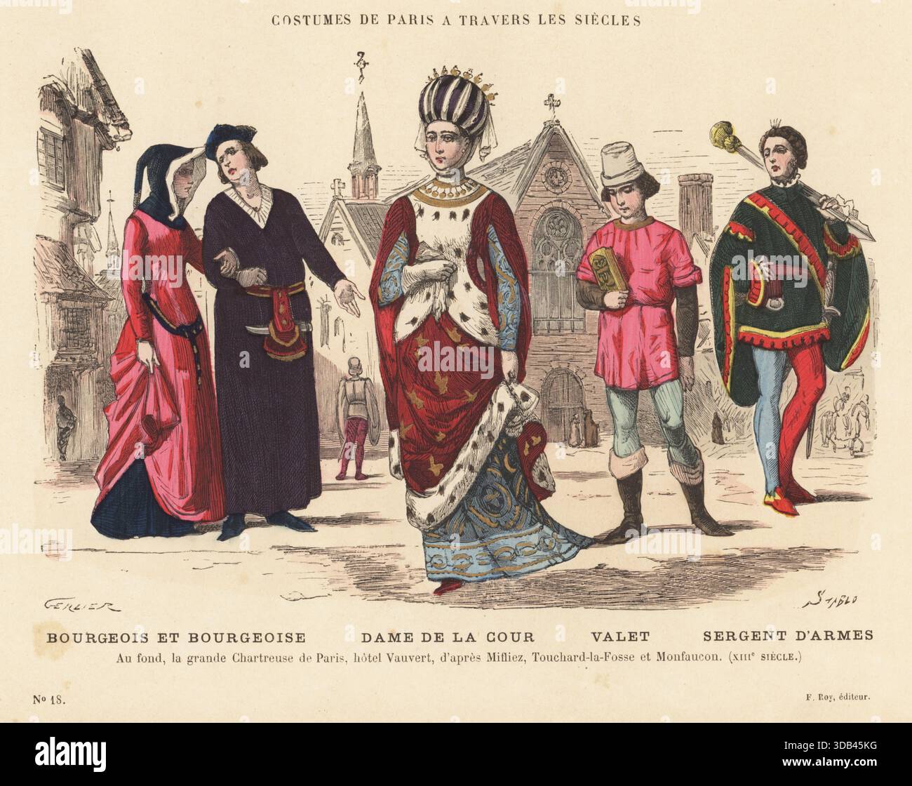Costumi di nobildonna, valletto, borghese, Parigi, XIII secolo. Coppia borghese in cappuccio e abito, cortigiana in soprabito armato con fleurs-de-lys in velluto ed ermellino, servitrice con il Libro delle ore e sergente d'armi con mazza, doppietto e tubo e scarpe speciali. Il monastero Chartreuse de Vauvert sullo sfondo, demolito nel 1796. Bourgeois et bourgeoise, dame de la cour, valletto, sergente d'armes. Au Fond, la grande Chartreuse de Paris, hotel Vauvert. Apres Mifliez, Touchard-la-fosse e Monfaucon, siella XIIIe. Incisione in legno colorato a mano di V. Stablo dopo un'illustrazione di J. Foto Stock