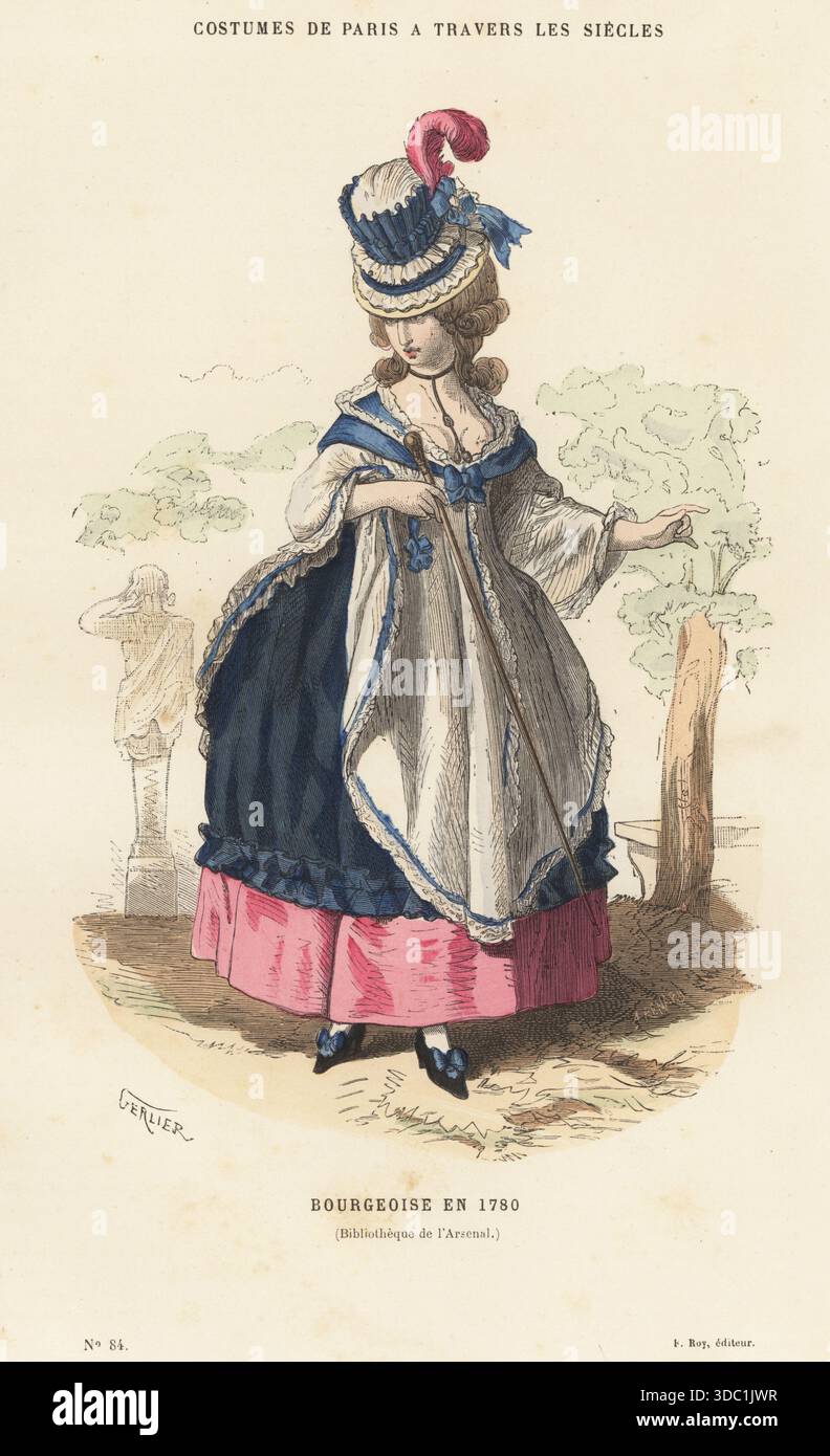 Costume di una donna borghese, Parigi, XVIII secolo. Con cofano alto con pennacchio, scarpetta e nastri, corpetto decollete con fichu blu, gonne a cerchio con petticoats, scarpe a nastro, con un bastoncino. Bourgeoise en 1780. Bibliotheque de l'Arsenal. Incisione in legno colorato a mano di J. Gerlier da Parigi a Travers les Siecles di Henri Gourdon de Genouillac, Parigi attraverso i secoli, F. Roy Editeur, Parigi, 1881. Foto Stock