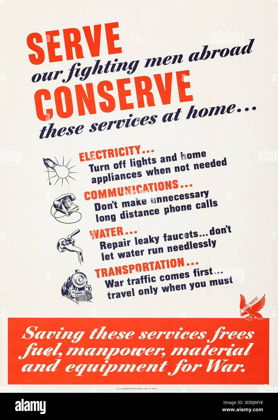 American World War II Propaganda poster (U.S. Government Printing Office, 1943). "Servire i nostri combattenti all'estero" Foto Stock