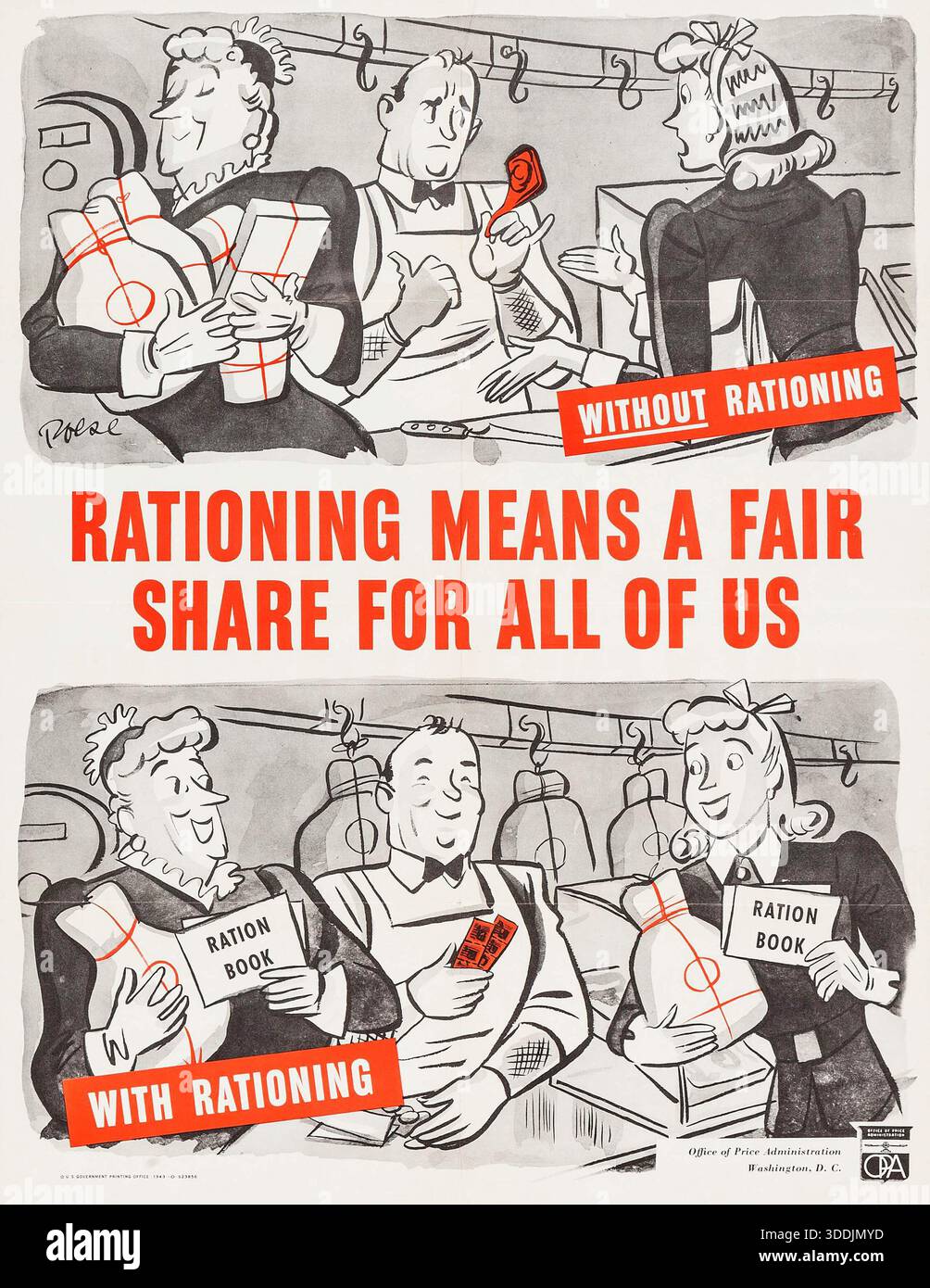 American World War II Propaganda poster (U.S. Government Printing Office, 1943). Poster dell'Ufficio di amministrazione dei prezzi "razionamento significa una giusta quota per tutti noi" illustrazione grafica di Herbert Roese Foto Stock