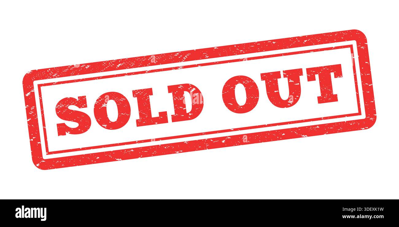 Logo adesivo etichetta con etichetta da timbro esaurita rosso con design vettoriale a trama grunge Illustrazione Vettoriale