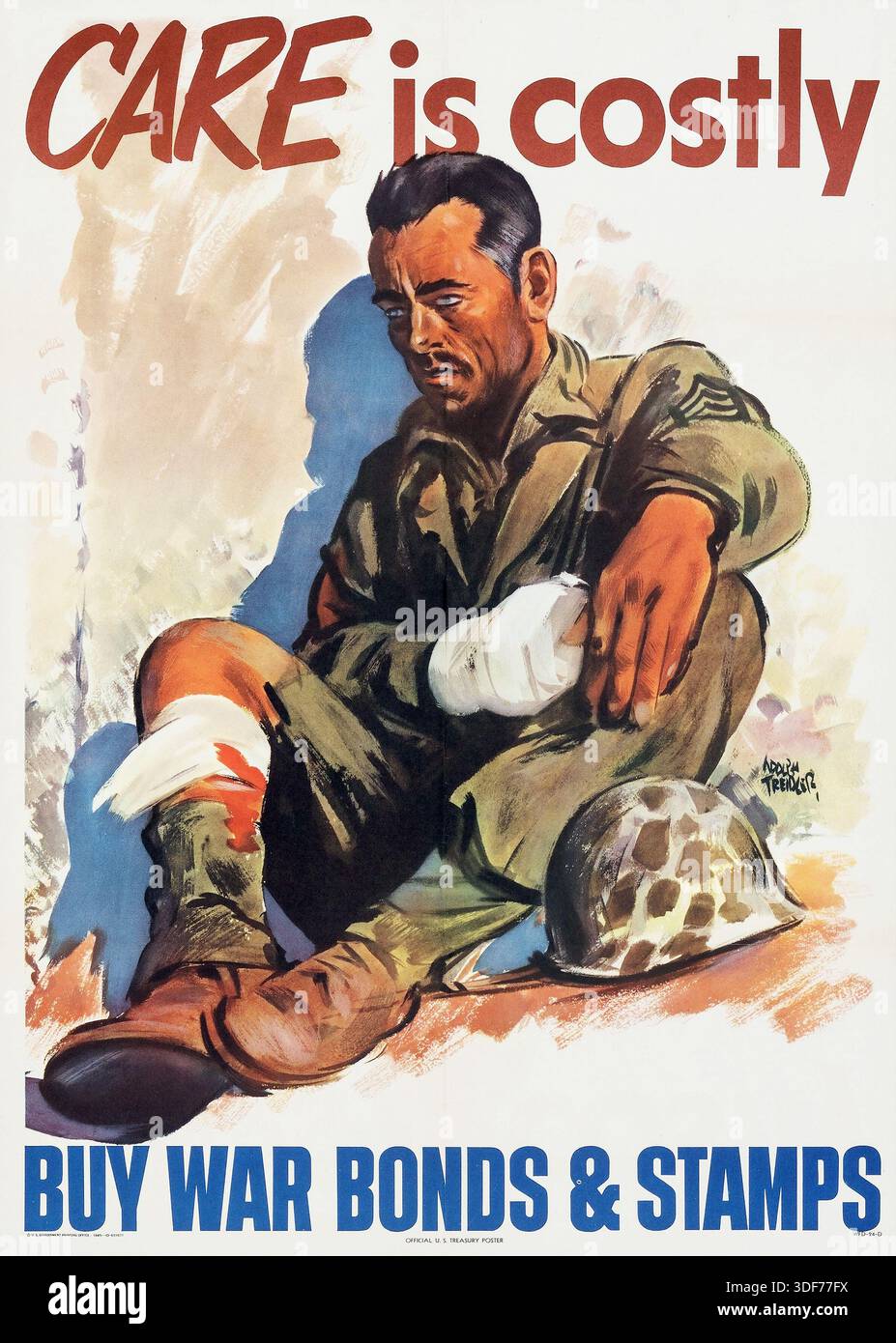 World War II Propaganda (U.S. Government Printing Office, 1945). Poster sulle obbligazioni di guerra - "la cura è costosa", illustrazione di Adolph Treideler Foto Stock