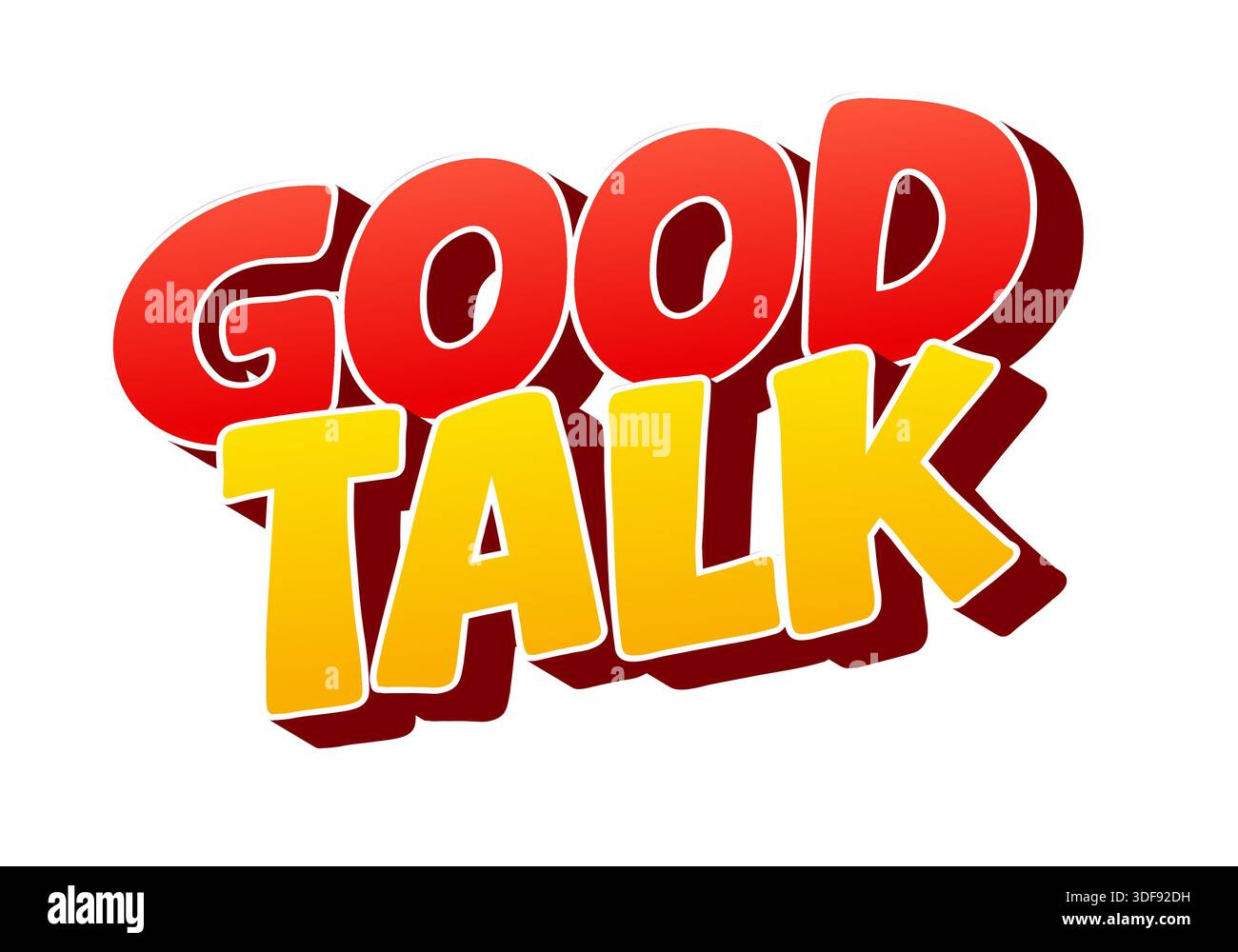 Una grafica vibrante con le parole "Good Talk" in un'audace e giocosa tipografia. Le lettere sono colorate in una sfumatura di rosso e giallo, dando un vivace Illustrazione Vettoriale