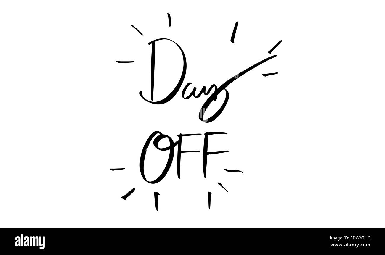 giorno libero testo font calligrafia scritta a mano scritta scritta a mano oggetto di colore nero icona giorno libero vacanza riposo lavoro pausa ufficio stile di vita Foto Stock