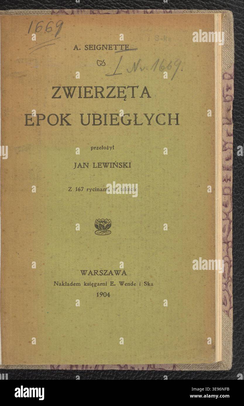 A. Seignette (1904) è autore di "Zwierzeta epok ubieglych", con contributi di Jan Lewiski (1876-1939). La stampa fotografica d'archivio documenta le illustrazioni delle specie, preservando gli studi zoologici polacchi dell'inizio del XX secolo. Foto Stock